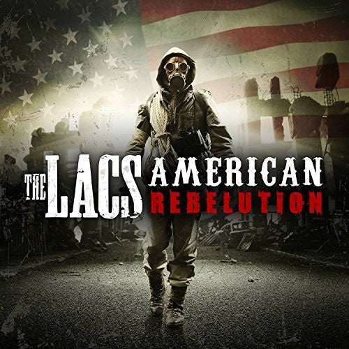The Lacs: American Rebelution  ( CD )