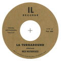 Nick Waterhouse: LA Turnaround / I Cry 45 - 7-INCH SINGLE
