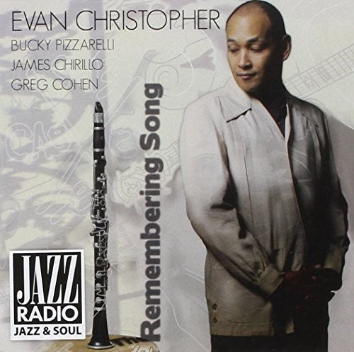 Christopher, Evan / Pizzarelli / Chirillo / Cohen: Remembering Song - CD