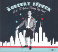 Robeurt Feneck: Mad In Swing Big Band - CD