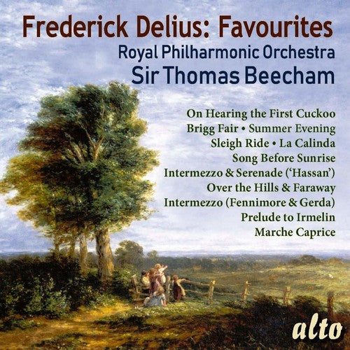 Sir Thomas Beecham / Royal Philharmonic Orchestra: Frederick Delius: 11 Favourites  ( CD )