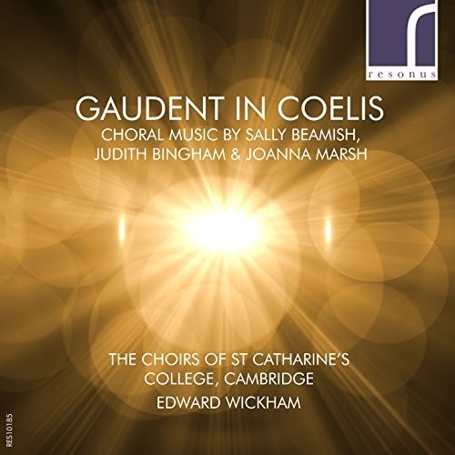 Beamish / Cambridge / Wickham: Gaudent in Coelis  ( CD )