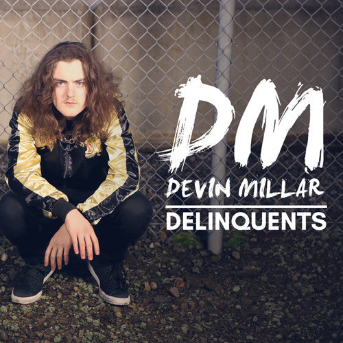 Devin Millar: Delinquents  ( CD )