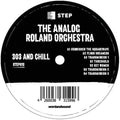 The Analog Roland Orchestra: 303 And Chill - 12-INCH SINGLE