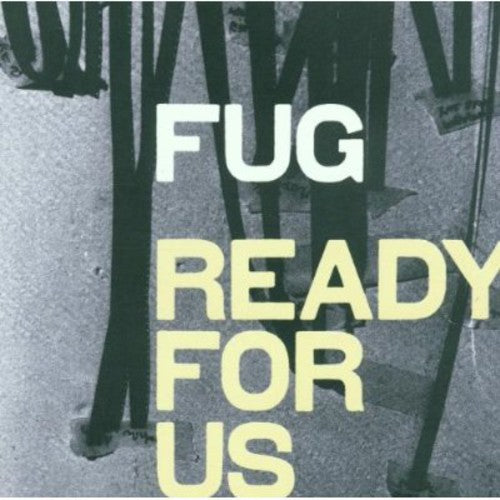 Fug: Ready for Us  ( CD )