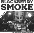 Blackberry Smoke: Southern Ground Sessions - CD