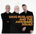 Burland, Dave / Awkward Squad: Okkard  ( CD )