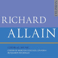 Allain / Choir of Merton College: Choral Music  ( CD )