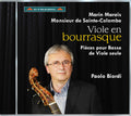 Marais / Sainte-Colombe / Biordi: Viole en bourrasque  ( CD )