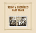 Davis, Guy / Poggi, Fabrizio: Sonny & Brownie's Last Train - Vinyl