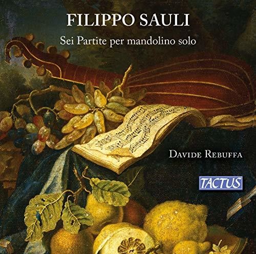 Sauli / Rebuffa: Six Partitas for Solo Mandolin  ( CD )