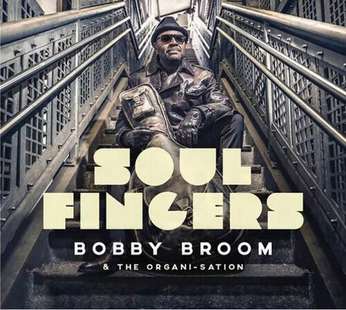 Bobby Broom: Soul Fingers - VINYL