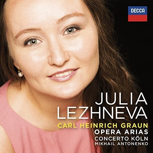Graun / Lezhneva / Koln / Antonenko: Opera Arias  ( CD )