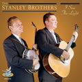 The Stanley Brothers: I Saw The Light  ( CD )