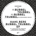 Hans Berg: Bubbel Trubbel - 12-INCH SINGLE
