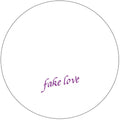 Fake Love: Fake Love Vol. 6 - 12-INCH SINGLE
