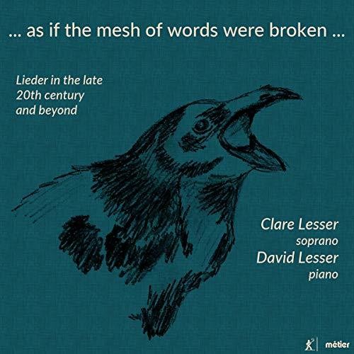 Finnissy / Lesser / Gall: As If the Mesh of Words Were Broken  ( CD )