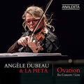 Angele Dubeau & La Pieta: Ovation  ( CD )