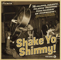 Various Artists: Shake Yo' Shimmy 1 (Various Artists) - Vinyl