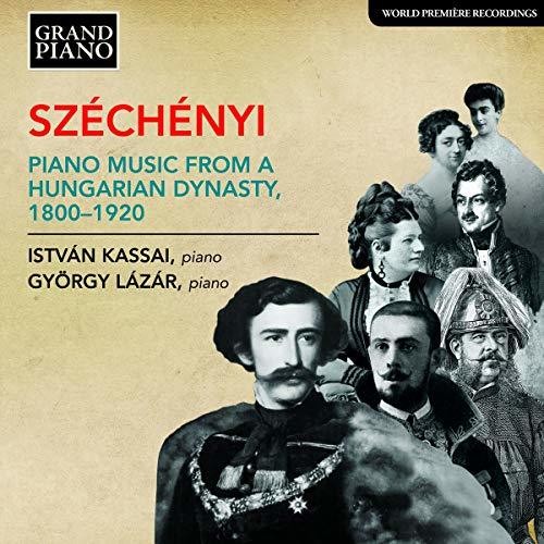 Szechenyi / Lazar / Kassai: Piano Music from a Hungarian Dynasty  ( CD )