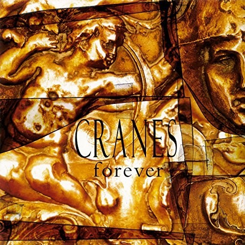 Cranes: Forever - CD