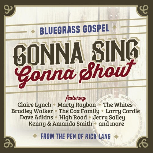 Various Artists: Gonna Sing Gonna Shout  ( CD )