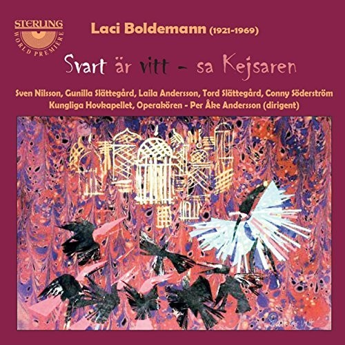 Boldemann / Nilsson / Slattegard / Andersson: Laci Boldemann: Svart ar vitt sa Kejsaren  ( CD )