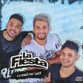 La Fiesta: Llego Pa Vos - CD