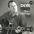 Don Gibson: For Always  ( CD )