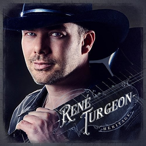 Rene Turgeon: Heritage  ( CD )