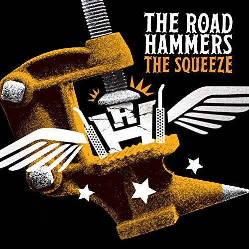 Road Hammers: Squeeze  ( CD )
