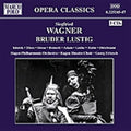 Wagner: Bruder Lustig  ( CD )
