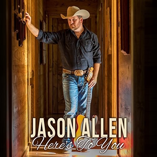 Jason Allen: Here's To You  ( CD )