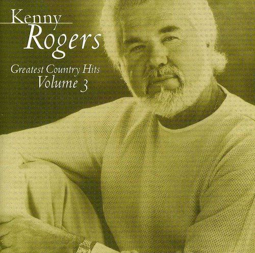 Kenny Rogers: Greatest Country Hits, Vol. 3  ( CD )