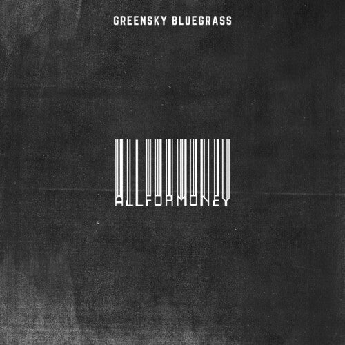 Greensky Bluegrass: All For Money - CD