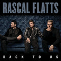 Rascal Flatts: Back To Us  ( CD )