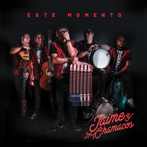 Jaime Y los Chamacos: Este Momento - CD