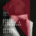 Larry Coryell's 11th House: Seven Secrets - CD