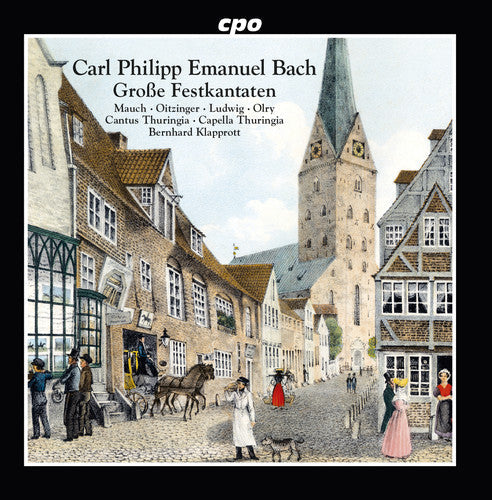 Bach, C.P.E. / Mauch / Oitzinger / Olry: Festive Cantatas  ( CD )