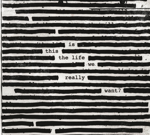 Roger Waters: Is This The Life We Really Want? - CD