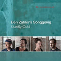 Ben Songgoing Zahler: Quietly Cold - CD