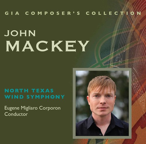 Mackey: Composer's Collection: John Mackey  ( CD )