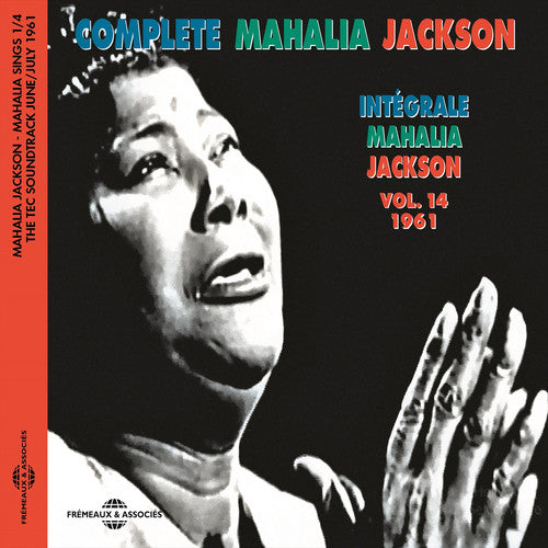 Traditional / Jackson: Complete Mahalia Jackson, Vol. 14 1961  ( CD )