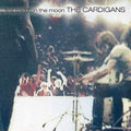 The Cardigans - First Band On The Moon ( VINYL )