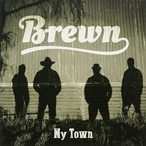 Brewn: My Town  ( CD )