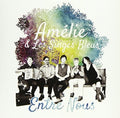 Amelie & Les Singes Bleus: Entre Nous  ( CD )