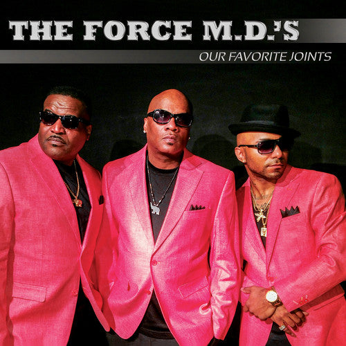 The Force M.D.'s: Our Favorite Joints - CD