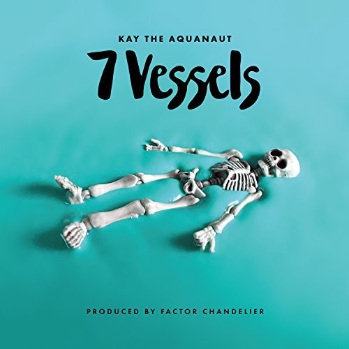 Kay the Aquanaut & Factor: 7 Vessels  ( CD )