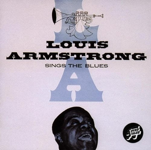 Louis Armstrong: Sings The Blues - Vinyl