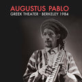 Augustus Pablo: Greek Theater - Berkeley 1984 - VINYL